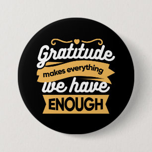 Chapa Redonda De 7 Cm Citas de tipografía de gratitud inspiradora