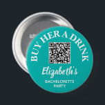 Chapa Redonda De 7 Cm Compra Una Bebida Bachelorette Party QR Code<br><div class="desc">botón Turquesa y blanco personalizado con el nombre de la dama de honor y el código QR a Venmo, PayPal u otra cuenta en efectivo. Gran despedida de soltero o botón del fin de semana del chica para que todos en la tribu de novias se pongan. COINCIDIENDO elementos de nuestra...</div>