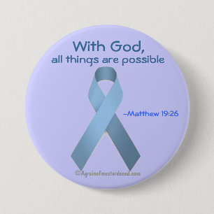 Chapa Redonda De 7 Cm Con dios todas las cosas son Blue Ribbon posible