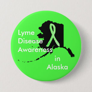Chapa Redonda De 7 Cm Conciencia sobre la Enfermedad de Lyme en Alaska B