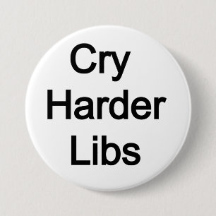 Chapa Redonda De 7 Cm Cry Harder Libs