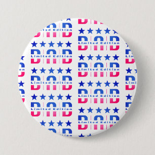 Chapa Redonda De 7 Cm Dad Limited Edition