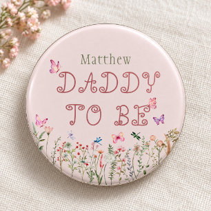 Chapa Redonda De 7 Cm Daddy to Be Flor Silvestre Rosa Mariposa Baby Show