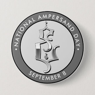 Chapa Redonda De 7 Cm Día Nacional de Ampersand, letras góticas