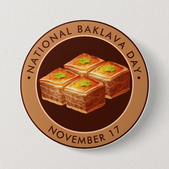 Chapa Redonda De 7 Cm Día Nacional de Baklava, ilustracion (Anverso)