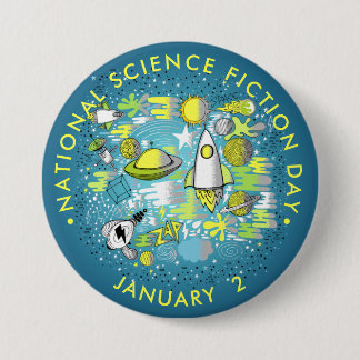 Chapa Redonda De 7 Cm Día Nacional de Ciencia Ficción