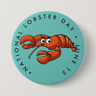 Chapa Redonda De 7 Cm Día nacional de la langosta, langosta personalizad