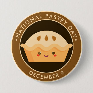 Chapa Redonda De 7 Cm Día Nacional de la Pastelería, pastel feliz de kaw