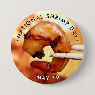 Chapa Redonda De 7 Cm Día Nacional del Shrimp