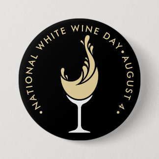 Chapa Redonda De 7 Cm Día Nacional del Vino Blanco