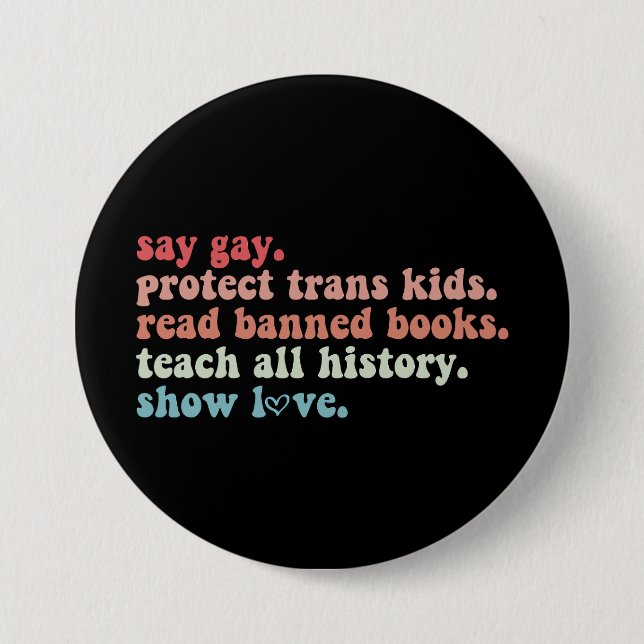 Chapa Redonda De 7 Cm Digamos Gay Protect Trans Kids Leer libros prohibi (Anverso)