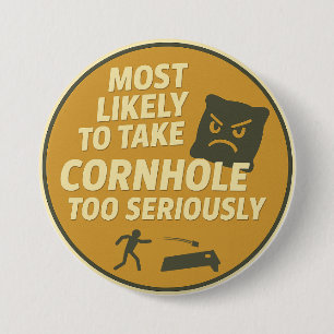 Chapa Redonda De 7 Cm Diversión de Cornhole Demasiado Seria