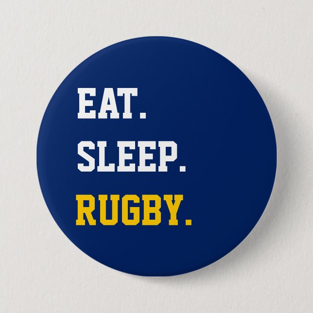 Chapa Redonda De 7 Cm Eat Sleep rugby (Anverso)