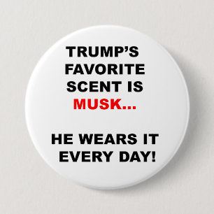 Chapa Redonda De 7 Cm El perfume favorito de Trump es seductor