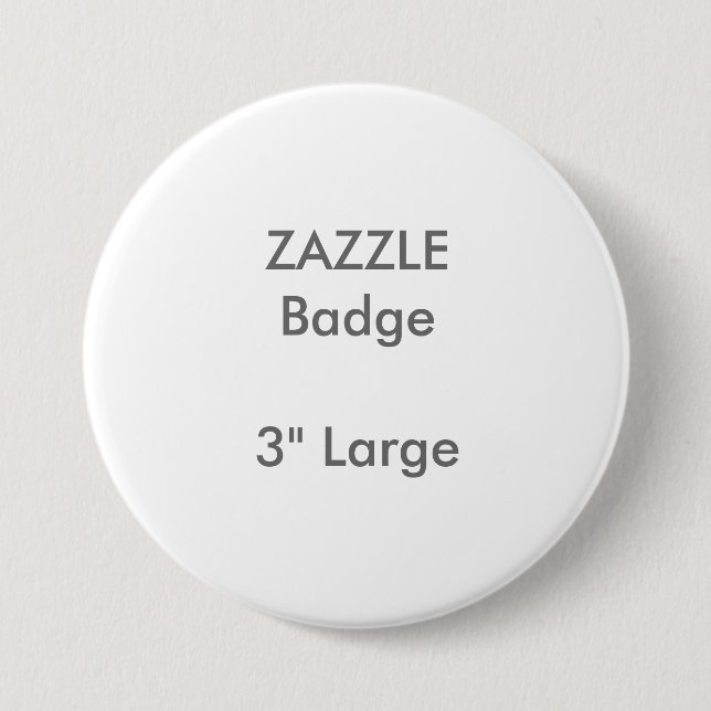 Chapa Redonda De 7 Cm El personalizado de ZAZZLE imprimió 3" insignia (Anverso)