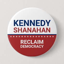Chapa Redonda De 7 Cm Elecciones de Kennedy Shanahan 2024