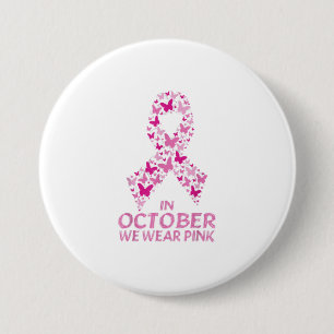 Chapa Redonda De 7 Cm En Octubre Usamos Un Guerrero Del Cáncer De Mama R