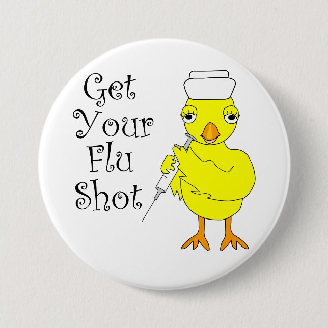 Chapa Redonda De 7 Cm Enfermera Flu Shot Chick (Anverso)