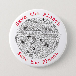 Chapa Redonda De 7 Cm Eslogan de activismo ambiental para salvar el plan