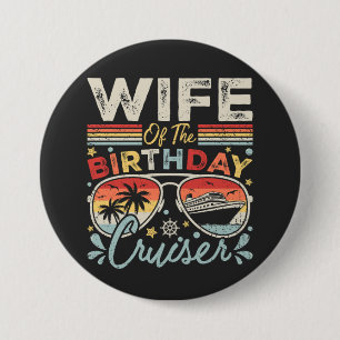 Chapa Redonda De 7 Cm Esposa de la ronda de vacaciones de crucero de cum