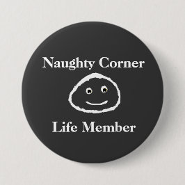 Chapa Redonda De 7 Cm Esquina traviesa - miembro vitalicio (botón)