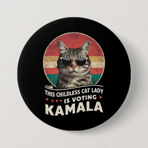 Chapa Redonda De 7 Cm Esta dama de gato sin hijos está votando a Kamala