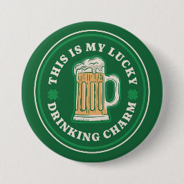 Chapa Redonda De 7 Cm Este es mi encanto de beber afortunado