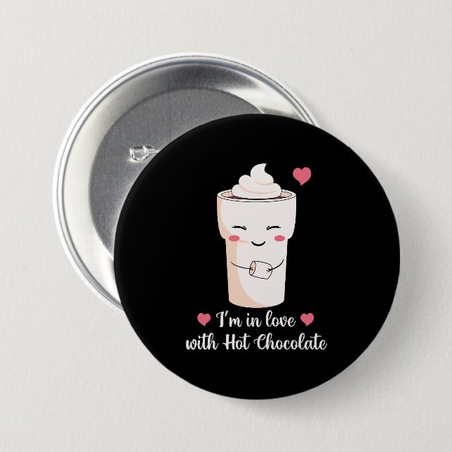 Chapa Redonda De 7 Cm Estoy enamorada del chocolate caliente (Anverso y reverso)