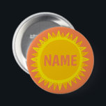 Chapa Redonda De 7 Cm Etiqueta de nombre de sol del Naranja amarillo per<br><div class="desc">Decora tu ropa con este botón de arte genial. ¡Hace un gran regalo! Puede personalizar y agregar texto también. Revisa mi tienda por muchos más colores y patrones! Hazme saber si también te gustaría algo personalizado.</div>
