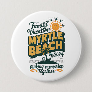 Chapa Redonda De 7 Cm Familia Vacation Myrtle Beach 2024 Haciendo Recuer