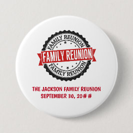 Chapa Redonda De 7 Cm Family reunion logo black red
