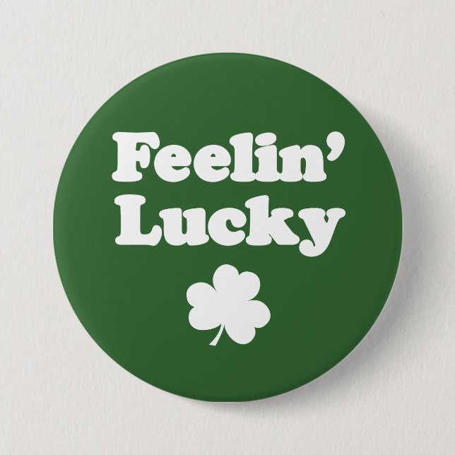 Chapa Redonda De 7 Cm Feelin' Lucky Shamrock (Anverso)