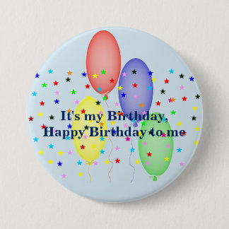 Chapa Redonda De 7 Cm Feliz cumpleaños a mí