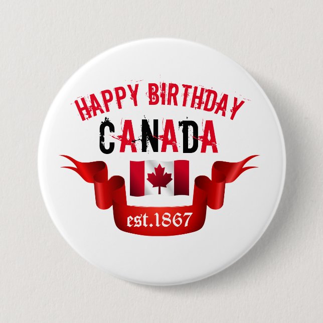 Chapa Redonda De 7 Cm Feliz cumpleaños Canadá est. 1867 - (Anverso)