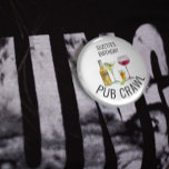 Chapa Redonda De 7 Cm Fiesta Pub Crawl Beer Wine Alcohol Cumpleaños<br><div class="desc">Este diseño puede ser personalizado en el área proporcionada cambiando la foto y/o el texto. O puede personalizarse haciendo clic en Personalizar esta plantilla y, a continuación, eligiendo la opción de hacer clic en el personalizar y eliminando o cambiando el color del fondo, agregando texto, cambiando el color o estilo...</div>