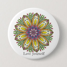 Chapa Redonda De 7 Cm Flores de mandala ámate a ti mismo