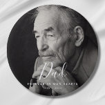 Chapa Redonda De 7 Cm Funeral de homenaje a memoria de personalizado<br><div class="desc">Un botón personalizado para recordar a un padre con el nombre y el espacio para una foto.</div>