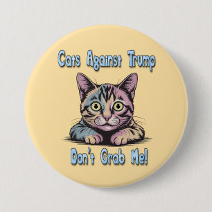 Chapa Redonda De 7 Cm Gatos Contra Trump