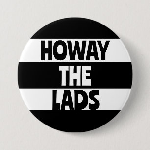 Chapa Redonda De 7 Cm Geordie Howay the Lads Newcastle sobre el fútbol d