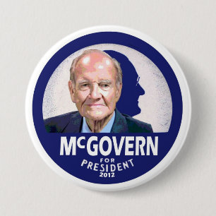 Chapa Redonda De 7 Cm George McGovern para el presidente 2012