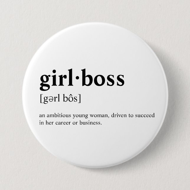 Chapa Redonda De 7 Cm Girlboss - significado del diccionario (Anverso)