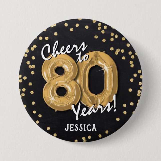 Chapa Redonda De 7 Cm Gold Cheers to 80 Years' 80th Birthday (Anverso)