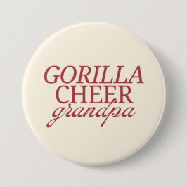 Chapa Redonda De 7 Cm Gorilla Cheer Grandpa