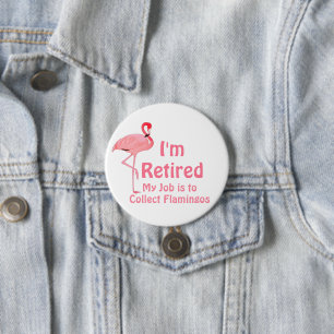 Chapa Redonda De 7 Cm Gracioso césped Flamingo Retirement Fiesta Gag Reg