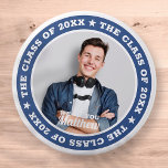 Chapa Redonda De 7 Cm Graduación La clase de la fotografía Personalizado<br><div class="desc">Este diseño sencillo y moderno se compone de una tipografía de suero y añade una foto personalizado.</div>