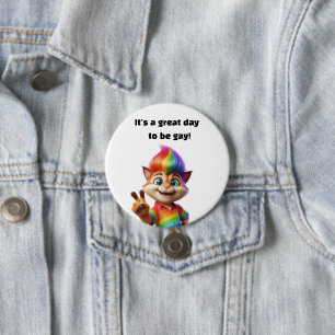 Chapa Redonda De 7 Cm Gran día para ser gay