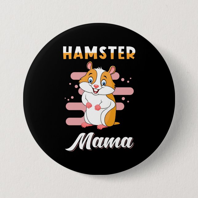 Chapa Redonda De 7 Cm Hamster Mama (Anverso)