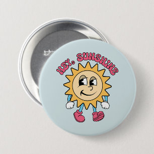 Chapa Redonda De 7 Cm Hey, Sunshine - Vibes de verano