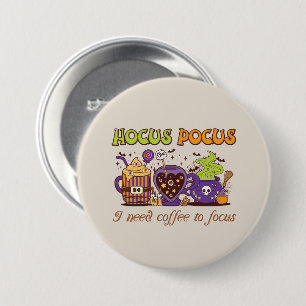 Chapa Redonda De 7 Cm Hocus Pocus - Necesito Café Para Enfocarme