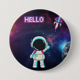 Chapa Redonda De 7 Cm Hola desde el espacio,